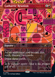 Cathartic Reunion (Secret Lair) (Borderless)\nPromo: General\nSingle\nMagic The Gathering