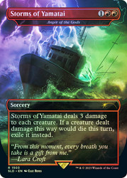 Anger of the Gods (Storms of Yamatai) (Secret Lair) (#1503) (Borderless) (Tomb Raider)\nPromo: General\nSingle\nMagic The Gathering
