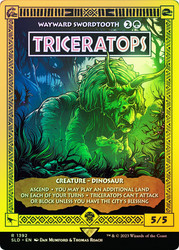Wayward Swordtooth (Triceratops) (Secret Lair) (Hand Drawn) (Jurassic World)\nPromo: General\nSingle\nMagic The Gathering