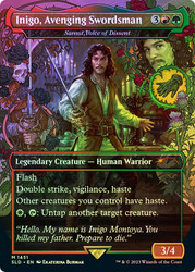 Samut, Voice of Dissent (Inigo, Avenging Swordsman) (Secret Lair) (The Princess Bride) (Borderless)\nPromo: General\nSingle\nMagic The Gathering