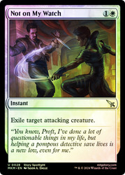 Not on My Watch\nMurders at Karlov Manor\nSingle\nMagic The Gathering