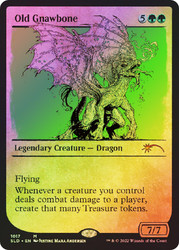 Old Gnawbone (Secret Lair) (Showcase)\nPromo: General\nSingle\nMagic The Gathering