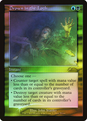 Drown in the Loch (Open House) (Retro Frame)\nPromo: General\nSingle\nMagic The Gathering