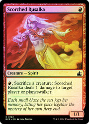 Scorched Rusalka\nRavnica Remastered\nSingle\nMagic The Gathering