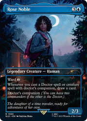 Rose Noble (Secret Lair) (Borderless)\nPromo: General\nSingle\nMagic The Gathering