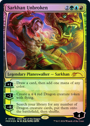 Sarkhan Unbroken (Lunar New Year)\nPromo: General\nSingle\nMagic The Gathering