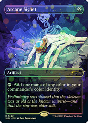 Arcane Signet (Secret Lair) (#1492) (Borderless) (Galaxy Foil)\nPromo: General - Alternate Foil\nSingle\nMagic The Gathering