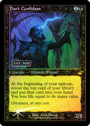 Dark Confidant
Ravnica Remastered
Single
Magic: The Gathering