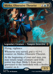 Mirko, Obsessive Theorist (Extended Art)\nMurders at Karlov Manor Commander - Variants\nSingle\nMagic The Gathering