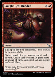 Caught Red-Handed\nMurders at Karlov Manor\nSingle\nMagic The Gathering