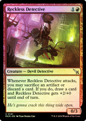 Reckless Detective\nMurders at Karlov Manor\nSingle\nMagic The Gathering
