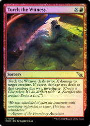 Torch the Witness\nMurders at Karlov Manor\nSingle\nMagic The Gathering