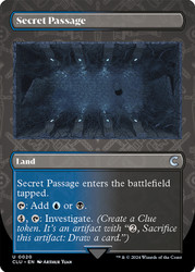 Secret Passage (Borderless)\nRavnica: Clue Edition\nSingle\nMagic The Gathering