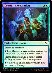 Dramatic Accusation\nMurders at Karlov Manor\nSingle\nMagic The Gathering