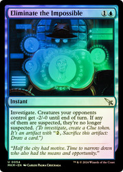 Eliminate the Impossible\nMurders at Karlov Manor\nSingle\nMagic The Gathering