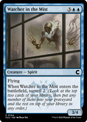 Watcher in the Mist\nRavnica: Clue Edition\nSingle\nMagic The Gathering