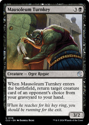 Mausoleum Turnkey\nRavnica: Clue Edition\nSingle\nMagic The Gathering