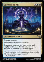 Coerced to Kill\nMurders at Karlov Manor\nSingle\nMagic The Gathering