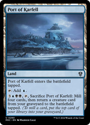 Port of Karfell\nMurders at Karlov Manor Commander\nSingle\nMagic The Gathering