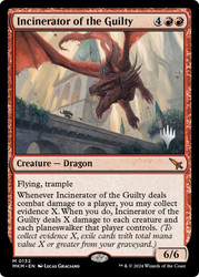 Incinerator of the Guilty (Promo Pack) (Murders at Karlov Manor)\nPromo: Planeswalker Stamped\nSingle\nMagic The Gathering