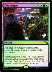 Doppelgang (Promo Pack) (Murders at Karlov Manor)\nPromo: Planeswalker Stamped\nSingle\nMagic The Gathering