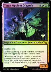 Teysa, Opulent Oligarch (Promo Pack) (Murders at Karlov Manor)\nPromo: Planeswalker Stamped\nSingle\nMagic The Gathering