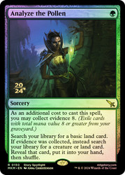 Analyze the Pollen (Prerelease) (Murders at Karlov Manor)\nPromo: Date Stamped\nSingle\nMagic The Gathering