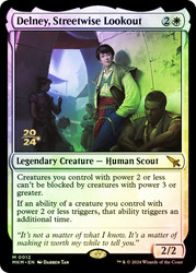 Delney, Streetwise Lookout (Prerelease) (Murders at Karlov Manor)\nPromo: Date Stamped\nSingle\nMagic The Gathering