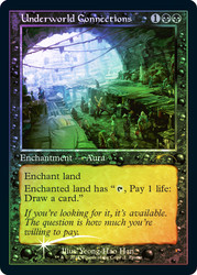 Underworld Connections (Open House) (Retro Frame)\nPromo: General\nSingle\nMagic The Gathering