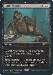 Dark Petition (Store Championship)
Promo
Single
Magic: The Gathering