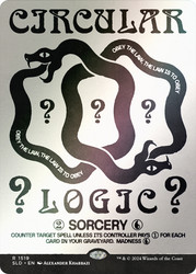 Circular Logic (Secret Lair) (Hand Drawn)\nPromo: General\nSingle\nMagic The Gathering
