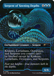 Serpent of Yawning Depths (Secret Lair) (Borderless)\nPromo: General\nSingle\nMagic The Gathering
