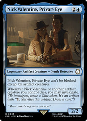 Nick Valentine, Private Eye\nFallout Commander\nSingle\nMagic The Gathering