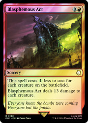 Blasphemous Act\nFallout Commander\nSingle\nMagic The Gathering