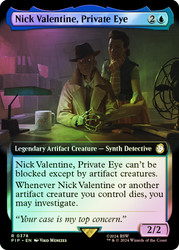 Nick Valentine, Private Eye (Extended Art)\nFallout Commander - Variants\nSingle\nMagic The Gathering