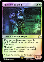 Puresteel Paladin\nFallout Commander\nSingle\nMagic The Gathering