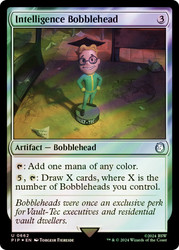 Intelligence Bobblehead (Surge Foil)\nFallout Commander - Alternate Foil\nSingle\nMagic The Gathering