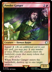 Powder Ganger (Surge Foil)\nFallout Commander - Alternate Foil\nSingle\nMagic The Gathering