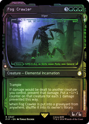 Vigor (Fog Crawler) (Showcase)\nFallout Commander - Variants\nSingle\nMagic The Gathering
