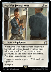 Pre-War Formalwear\nFallout Commander\nSingle\nMagic The Gathering