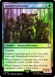 Gunner Conscript\nFallout Commander\nSingle\nMagic The Gathering