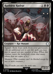 Ruthless Radrat\nFallout Commander\nSingle\nMagic The Gathering
