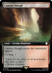 Canyon Slough (Extended Art)\nFallout Commander - Variants\nSingle\nMagic The Gathering