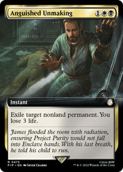 Anguished Unmaking (Extended Art)\nFallout Commander - Variants\nSingle\nMagic The Gathering