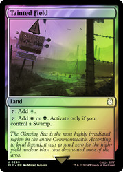 Tainted Field\nFallout Commander\nSingle\nMagic The Gathering