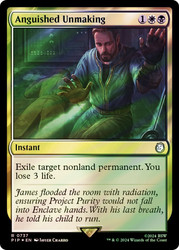 Anguished Unmaking (Surge Foil)\nFallout Commander - Alternate Foil\nSingle\nMagic The Gathering
