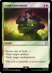 Crush Contraband (Surge Foil)\nFallout Commander - Alternate Foil\nSingle\nMagic The Gathering