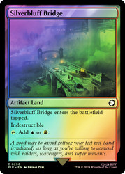 Silverbluff Bridge\nFallout Commander\nSingle\nMagic The Gathering