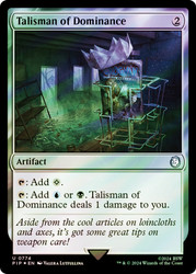 Talisman of Dominance (Surge Foil)\nFallout Commander - Alternate Foil\nSingle\nMagic The Gathering