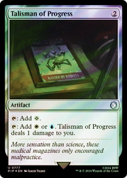 Talisman of Progress (Surge Foil)\nFallout Commander - Alternate Foil\nSingle\nMagic The Gathering